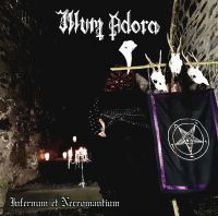 ILLUM ADORA (Ger) - Infernum et Necromantium, MCD