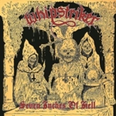 WHIPSTRIKER (Bra) - Seven Inches Of Hell, 2LP